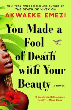 portada You Made a Fool of Death With Your Beauty: A Novel (in English)