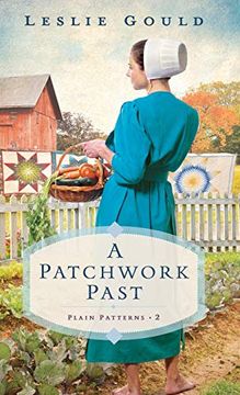 portada A Patchwork Past (Plain Patterns) (en Inglés)