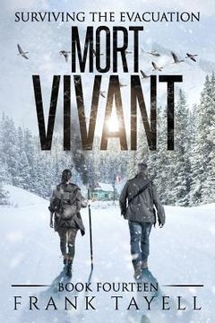 portada Surviving The Evacuation, Book 14: Mort Vivant (in English)