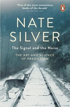 portada Signal And The Noise: The Art And Science Of Prediction
