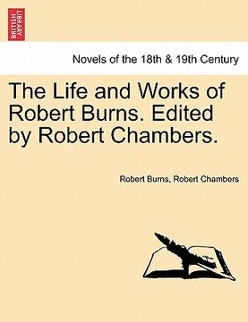 portada the life and works of robert burns. edited by robert chambers.