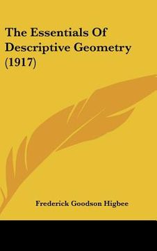 portada the essentials of descriptive geometry (1917)