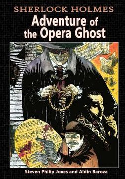 portada Sherlock Holmes: Adventure of the Opera Ghost (in English)