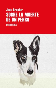 portada Sobre la Muerte de un Perro (in Spanish)