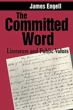 portada The Committed Word: Literature and Public Values (en Inglés)
