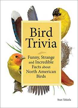 portada Bird Trivia: Funny, Strange and Incredible Facts About North American Birds (en Inglés)
