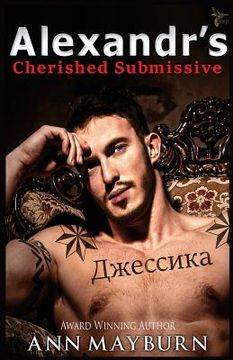 portada Alexandr's Cherished Submissive (en Inglés)