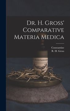portada Dr. H. Gross' Comparative Materia Medica (in English)