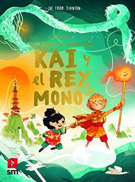 portada Kai y el rey Mono (in Spanish)
