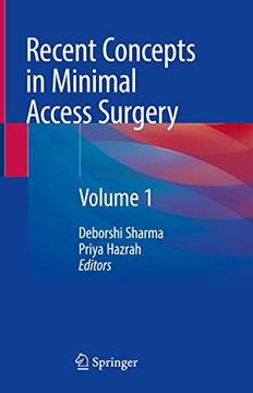 portada Recent Concepts in Minimal Access Surgery: Volume 1 (in English)