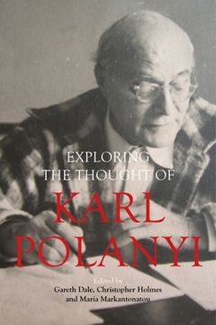 portada Exploring the Thought of Karl Polanyi (en Inglés)