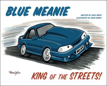 portada Blue Meanie: King of the Streets! (en Inglés)