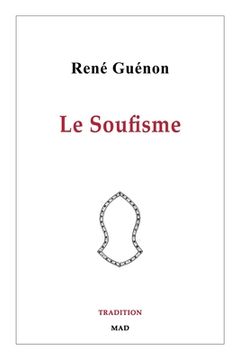 portada Le Soufisme (en Francés)
