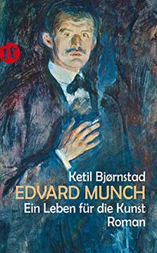 portada Edvard Munch. Ein Leben für die Kunst: Roman (Insel Taschenbuch) (in German)