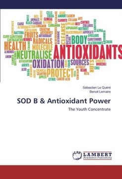 portada SOD B & Antioxidant Power: The Youth Concentrate