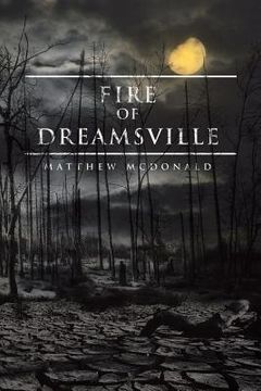 portada Fire of Dreamsville (en Inglés)