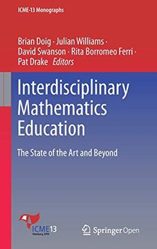 portada Interdisciplinary Mathematics Education: The State of the art and Beyond (Icme-13 Monographs) (in English)