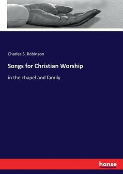 portada Songs for Christian Worship: in the chapel and family (en Inglés)