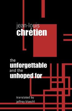 portada The Unforgettable and the Unhoped for (Perspectives in Continental Philosophy) (en Inglés)