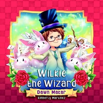 portada Wilkie the Wizard (en Inglés)