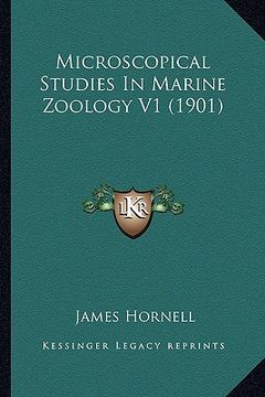 portada microscopical studies in marine zoology v1 (1901) (in English)