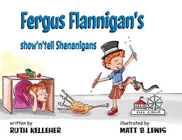 portada Fergus Flannigan's Show'n'tell Shenanigans (en Inglés)
