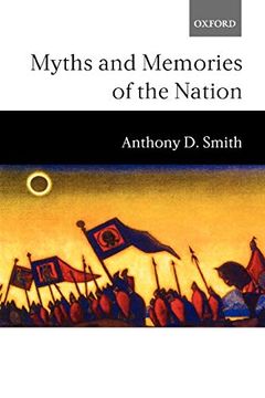 portada Myths and Memories of the Nation (en Inglés)
