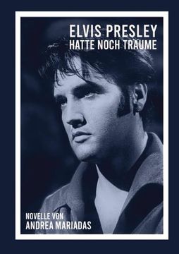 portada Elvis Presley Hatte Noch Träume (en Alemán)