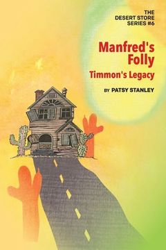 portada Manfred's Folly: Timmon's Legacy (in English)