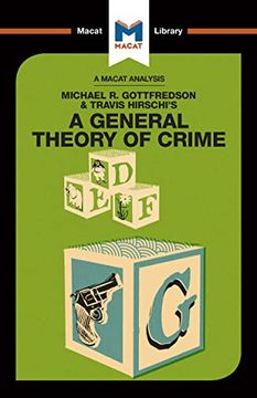 portada An Analysis of Michael R. Gottfredson and Travish Hirschi's a General Theory of Crime