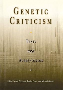 portada Genetic Criticism: Texts and Avant-Textes (Material Texts) (en Inglés)