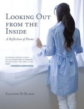 portada Looking out from the Inside: A Reflection of Poems