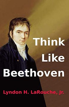 portada Think Like Beethoven (en Inglés)
