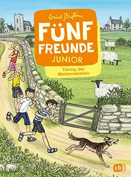 portada Fünf Freunde Junior - Timmy, der Meisterdetektiv: Für Leseanfänger ab 7 Jahren (en Alemán)