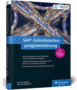 portada Sap-Schnittstellenprogrammierung: Programmierbeispiele zu Rfc, Bapi, Ale, Idoc, Odata, Abap Push Channels und Soap (Sap Press) (in German)