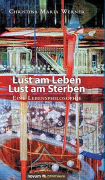 portada Lust am Leben - Lust am Sterben (en Alemán)