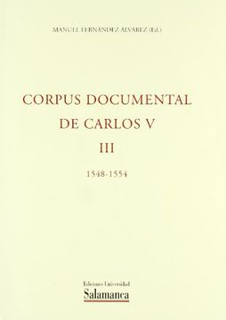 portada Corpus Documental de Carlos V. Tomo iii