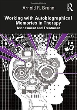 portada Working With Autobiographical Memories in Therapy: Assessment and Treatment (en Inglés)