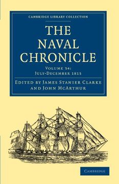 portada The Naval Chronicle - Volume 34 (Cambridge Library Collection - Naval Chronicle) (en Inglés)