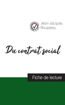 portada Du contrat social de Jean-Jacques Rousseau (fiche de lecture et analyse complète de l'oeuvre) (en Francés)