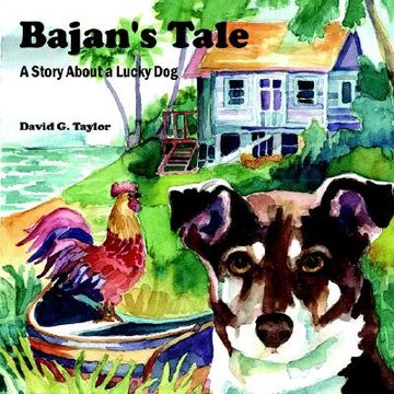 portada bajan's tale: a story about a lucky dog (en Inglés)