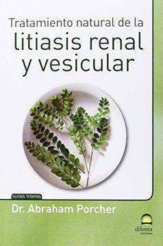 portada Tratamiento Natural de la Litiasis Renal y Vesicular (in Spanish)
