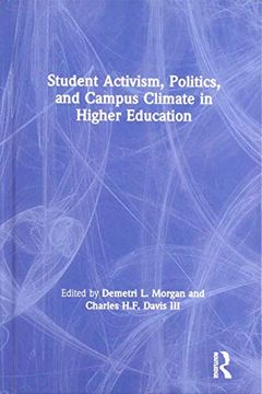 portada Student Activism, Politics, and Campus Climate in Higher Education (en Inglés)