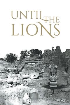 portada Until the Lions: Echoes from the Mahabharata