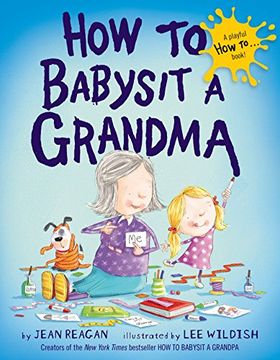 portada How to Babysit a Grandma (en Inglés)