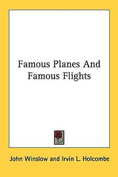 portada famous planes and famous flights (en Inglés)