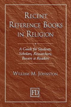 portada recent reference books in religion: a guide for students, scholars, researchers, buyers, & readers (en Inglés)