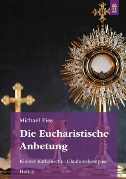 portada Die Eucharistische Anbetung (en Alemán)