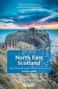 portada North East Scotland: Including Aberdeenshire, Moray and the Cairngorms National Park (in English)