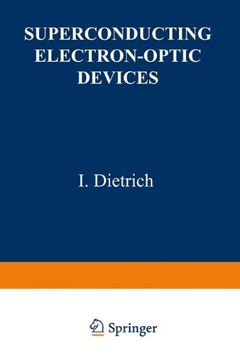 portada Superconducting Electron-Optic Devices (The International Cryogenics Monograph Series)
